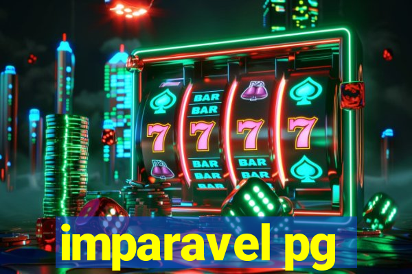 imparavel pg